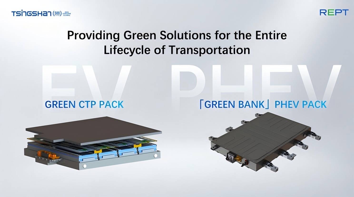 Providing Green Solutions for the EntireLifecycle of Transportation
GREEN CTP PACK「GREEN BANK」PHEV PACK